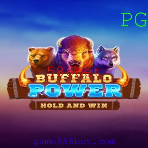 Explorando BuffaloPower e o Impacto na 586bet