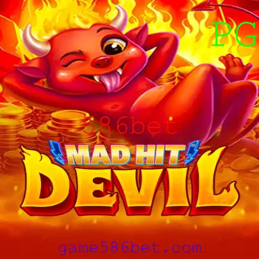 MadHitDevil: Descubra o Novo Fenômeno dos Jogos com 586bet